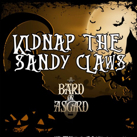 Kidnap the Sandy Claws | Boomplay Music