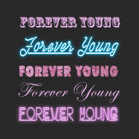 Forever Young | Boomplay Music