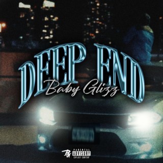 DEEP END lyrics | Boomplay Music