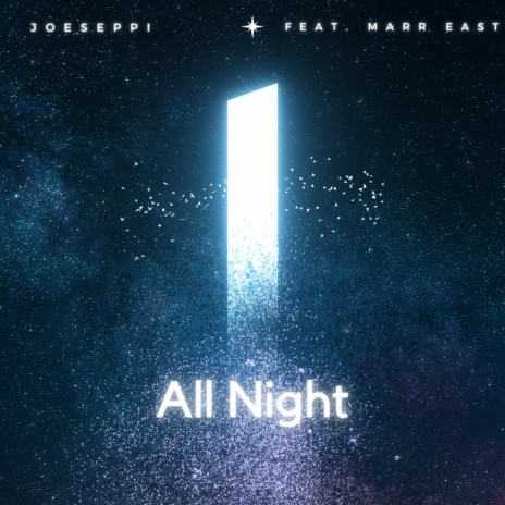 All Night ft. Marr East | Boomplay Music