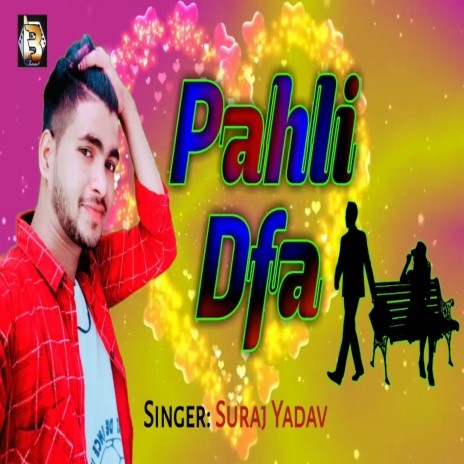 Pahli Dafa | Boomplay Music