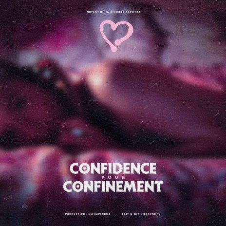 Confidence pour confinement | Boomplay Music