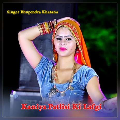 Kaniya Patlisi Ki Lafgi | Boomplay Music