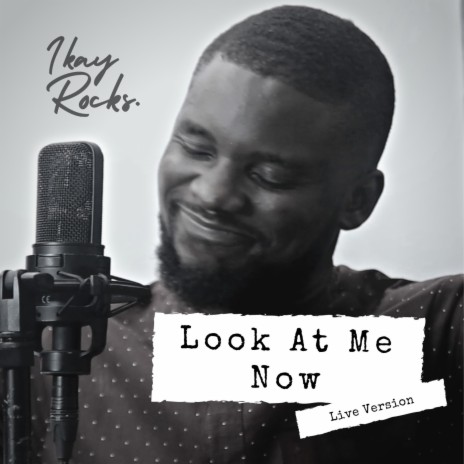 Look At Me Now (Live Version) | Boomplay Music
