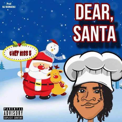 Dear, Santa | Boomplay Music