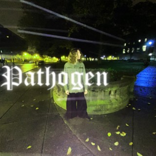 pathogen ft. br55ze lyrics | Boomplay Music