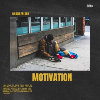 Motivation lyrics | Boomplay Music