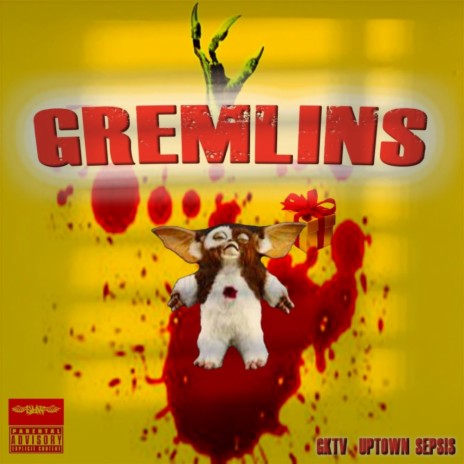 Gremlins ft. Uptown & Sepsis