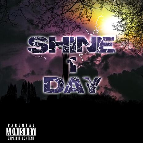 Shine 1 Day | Boomplay Music