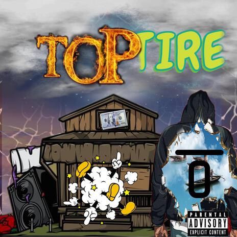 Top Tire | Boomplay Music