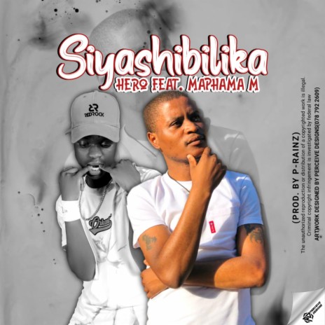 Siyashibilika ft. Maphama M | Boomplay Music