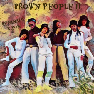 Brown People II lyrics | Boomplay Music