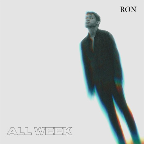 All Week | Boomplay Music