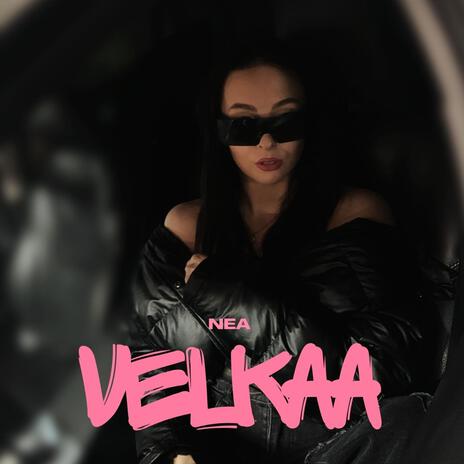 VELKAA | Boomplay Music