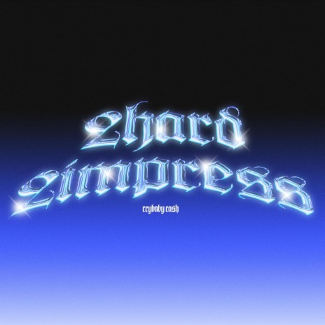 2hard 2impress (Radio Edit)