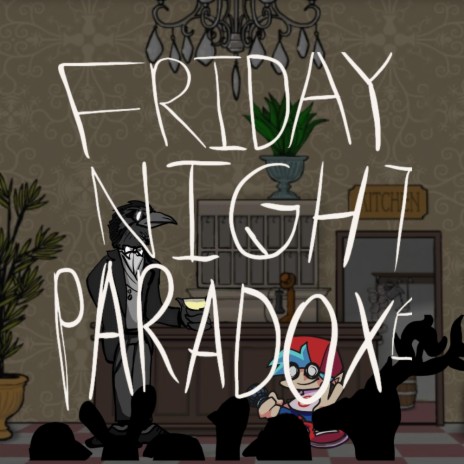 Reservation (Friday Night Paradox)