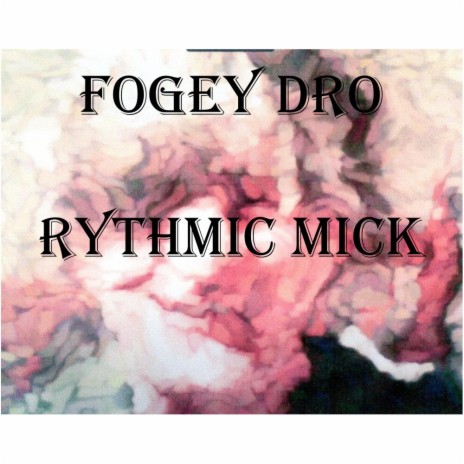 Rythmic Mick | Boomplay Music