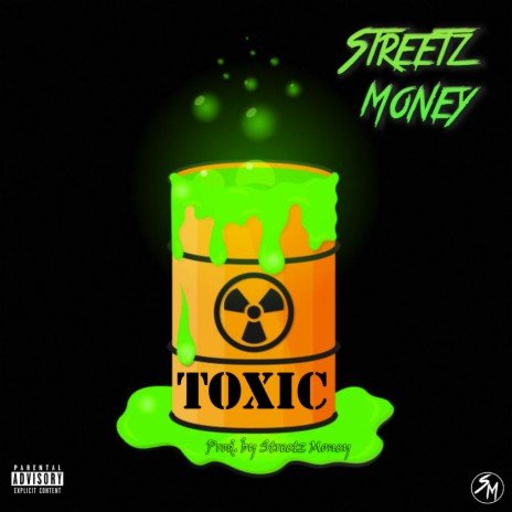 Toxic | Boomplay Music