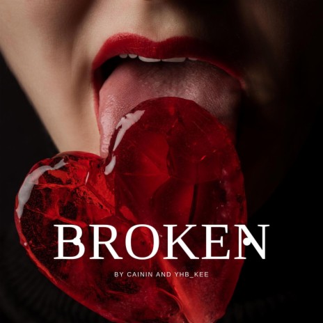 Brokenn ft. YHB_KEE | Boomplay Music