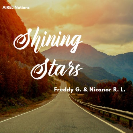 Shining Stars ft. Nicanor R. L. | Boomplay Music