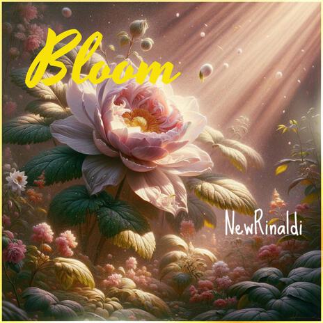 Bloom | Boomplay Music