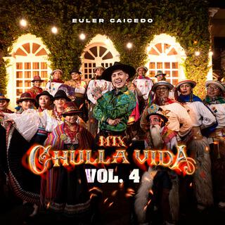 Mix Chulla Vida, Vol. 4