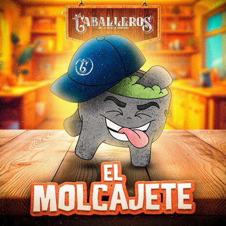 El Molcajete