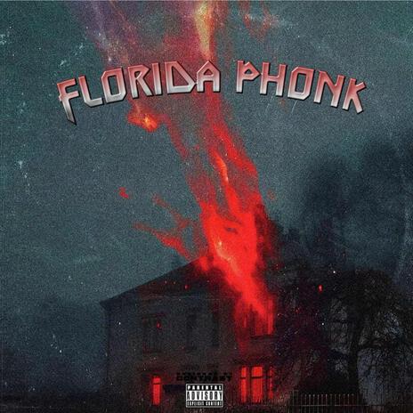 FloridaPhonk2 | Boomplay Music