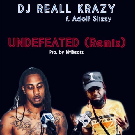 Undefeated (Remix) ft. Adolf Slizzy | Boomplay Music