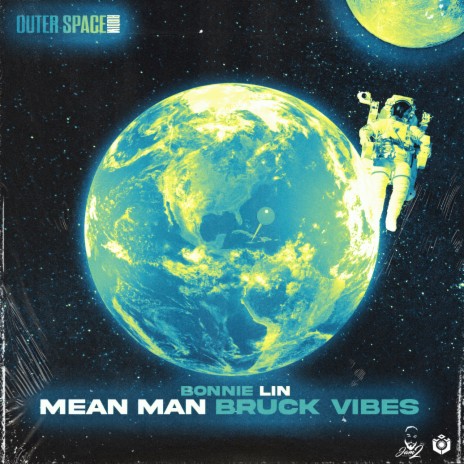 Mean Man Bruck Vibes ft. UNSTOPPABLE OMG