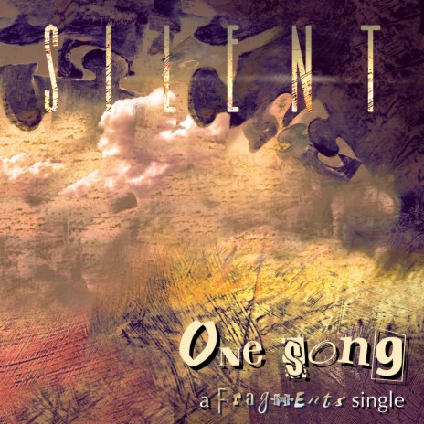 One Song (A Fragments Single) | Boomplay Music