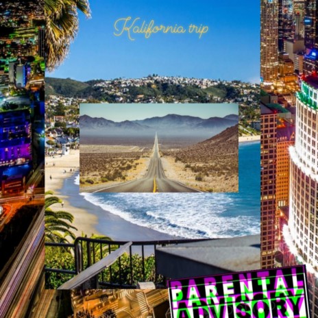 Kalifornia trip | Boomplay Music