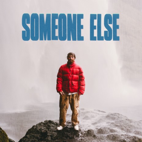 someone else | Boomplay Music