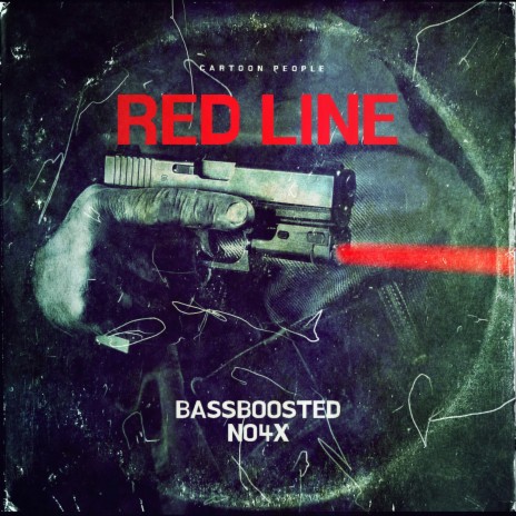 Red Line ft. NO4X | Boomplay Music