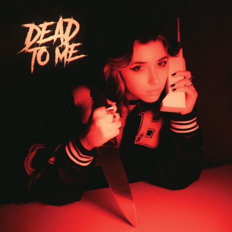 dead to me | Boomplay Music