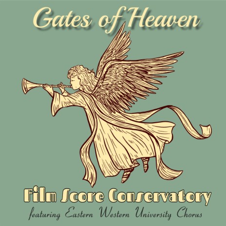 Gates of Heaven ft. Eastern Western University Chorus