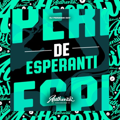 Esperanti ft. Mc Magrinho & MC GW | Boomplay Music