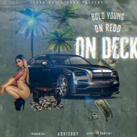 On deck ft. DN Redd | Boomplay Music