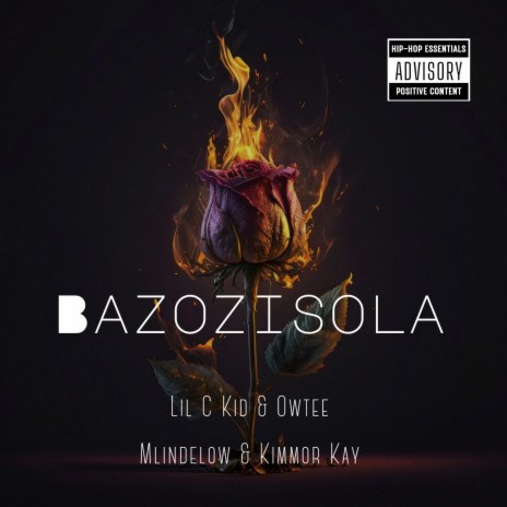 Basazobona ft. Lil C Kid, Owtee, Mlindelow & Kimmor Kay | Boomplay Music