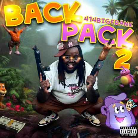 414bigfrank (BackPack 2) | Boomplay Music