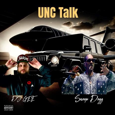 Unc Talk ft. Snoop Dogg | Boomplay Music