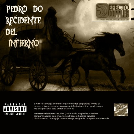 Pedro 2do Recidente del infierno | Boomplay Music