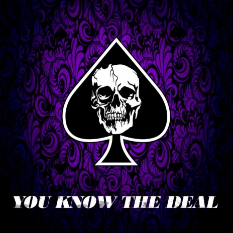 You Know The Deal ft. Ren Thomas & Uncle Fester