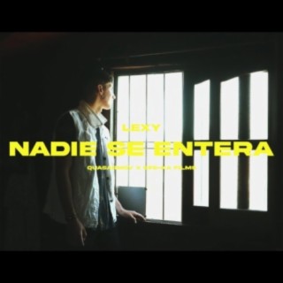 Nadie se entera lyrics | Boomplay Music