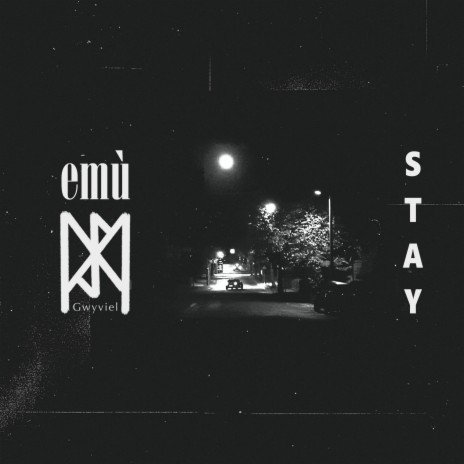 Stay ft. Gwyviel | Boomplay Music