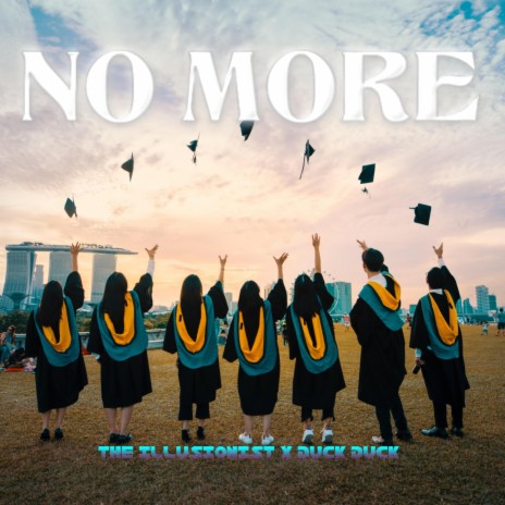 No More ft. Duck Duck | Boomplay Music