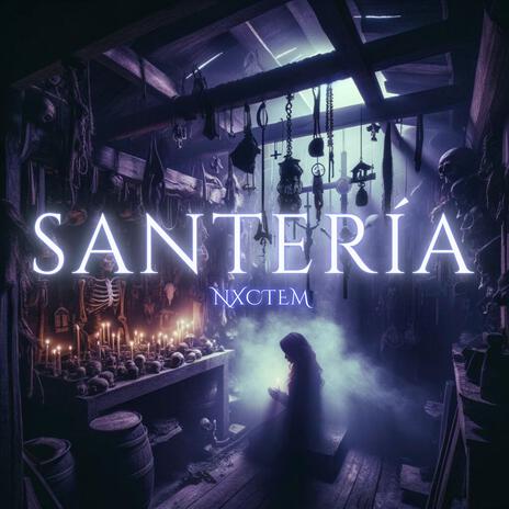 SANTERÍA | Boomplay Music