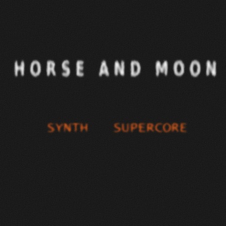 Horse And Moon | Boomplay Music
