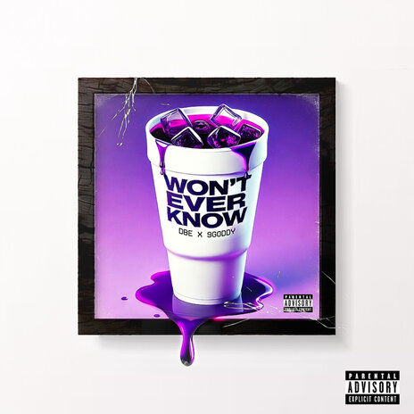 Won't Ever Know ft. 9Goddy | Boomplay Music