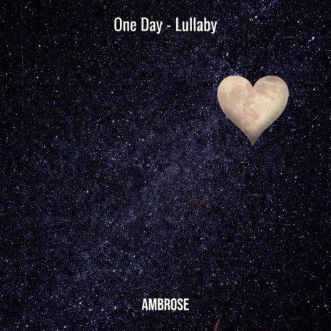 One Day - Lullaby | Boomplay Music